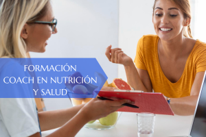 Curso de Coach en Nutrición y Salud